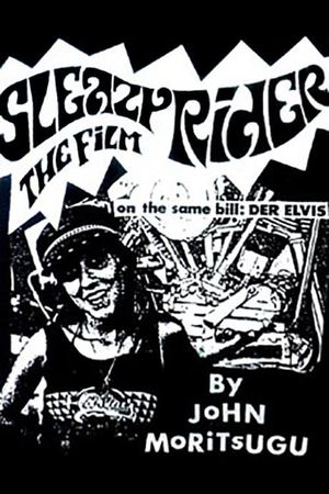 Sleazy Rider's poster image