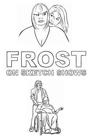 Frost on Sketch Shows's poster image