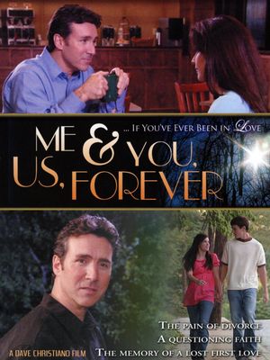 Me & You, Us, Forever's poster