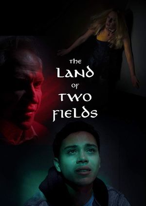 The Land of Two Fields's poster