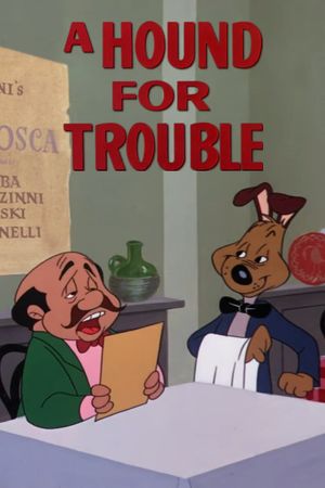 A Hound for Trouble's poster