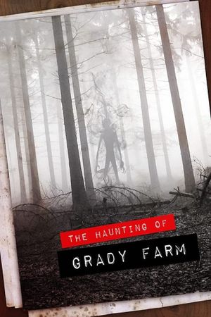 The Haunting of Grady Farm's poster