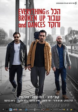 Everything Is Broken Up and Dances's poster