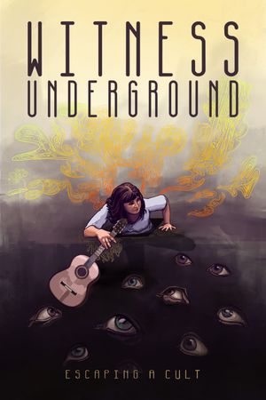 Witness Underground's poster