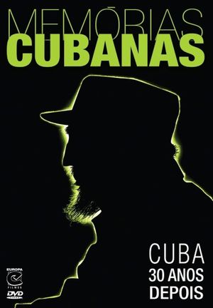 Cuba 30 Anni Dopo's poster