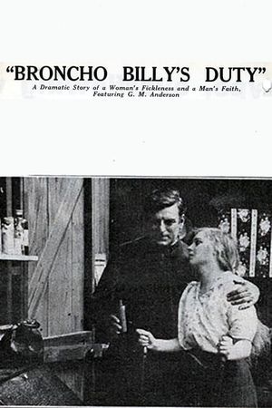 Broncho Billy's Duty's poster