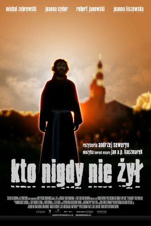 Who Never Lived's poster