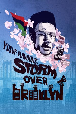 Yusuf Hawkins: Storm Over Brooklyn's poster