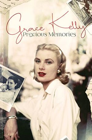 Grace Kelly: Precious Memories's poster