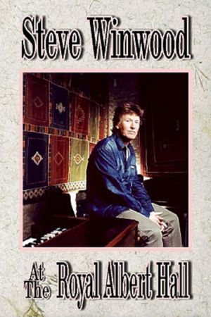 Steve Winwood - Live At Royal Albert Hall's poster