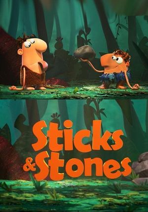 Sticks & Stones's poster