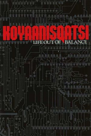 Koyaanisqatsi's poster