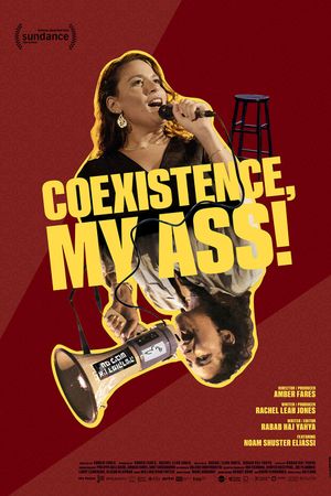 Coexistence, My Ass!'s poster