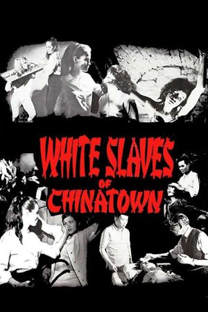 White Slaves of Chinatown's poster