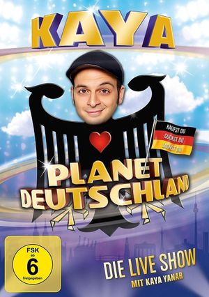 Kaya Yanar - Planet Deutschland's poster