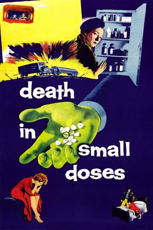 Death in Small Doses's poster