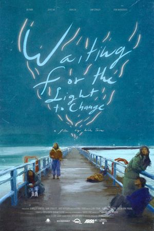 Waiting for the Light to Change's poster image