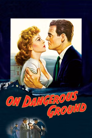 On Dangerous Ground's poster