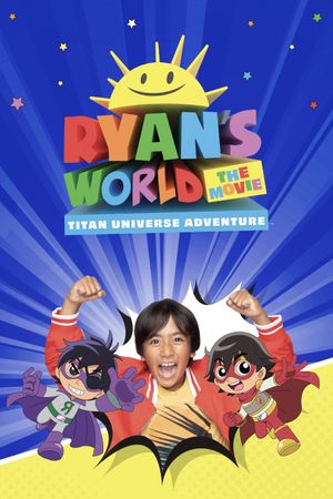 Ryan's World the Movie: Titan Universe Adventure's poster