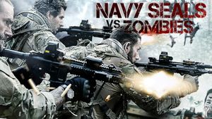 Navy Seals vs. Zombies's poster
