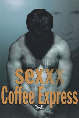 Sex express coffee's poster