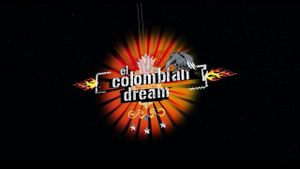 El colombian dream's poster
