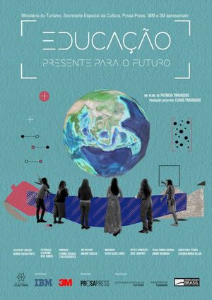 Educação Presente para o Futuro's poster