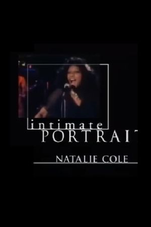 Intimate Portrait: Natalie Cole's poster