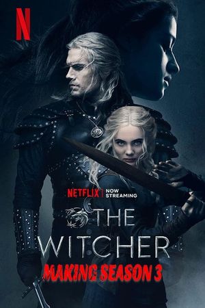 Making The Witcher: Season 3's poster