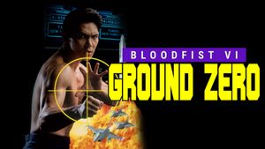 Bloodfist VI: Ground Zero's poster