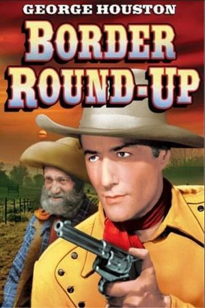 Border Roundup's poster