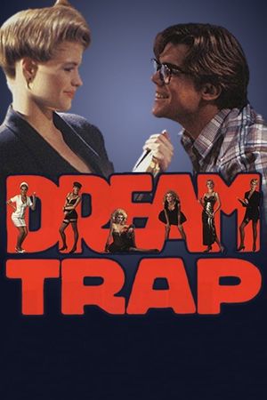 Dream Trap's poster