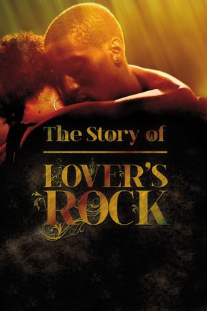 The Story of Lovers Rock's poster