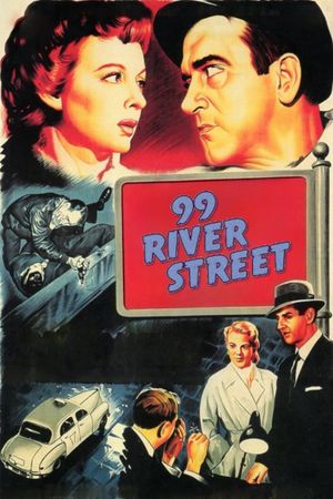 99 River Street's poster