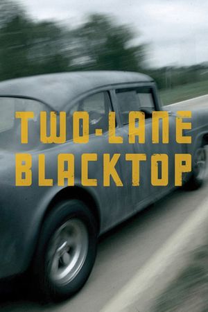 Two-Lane Blacktop's poster