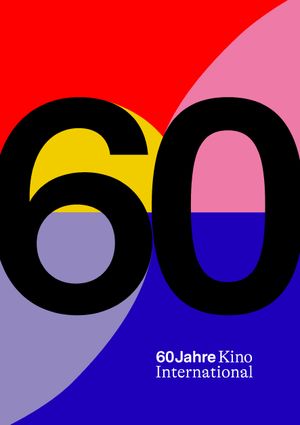 60 Jahre Kino International's poster