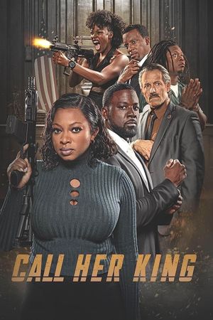 Call Her King's poster