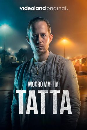 Mocro Maffia: Tatta's poster