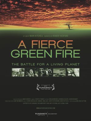A Fierce Green Fire: The Battle for A Living Planet's poster