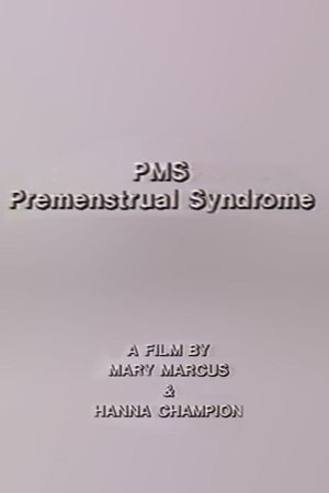 PMS - Premenstrual Syndrome's poster