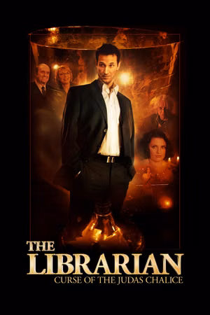 The Librarian: The Curse of the Judas Chalice's poster