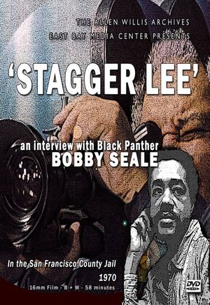 Staggerlee: A Conversation with Black Panther Bobby Seale's poster