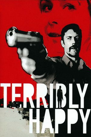 Terribly Happy's poster image