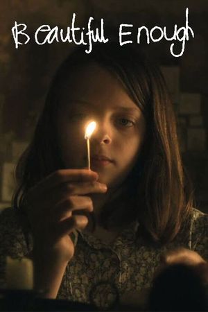 Beautiful Enough's poster