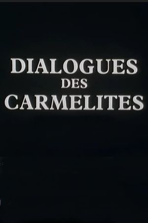 Dialogues des Carmélites's poster