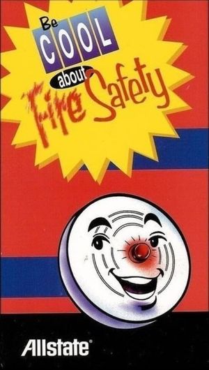 Be Cool About Fire Safety's poster