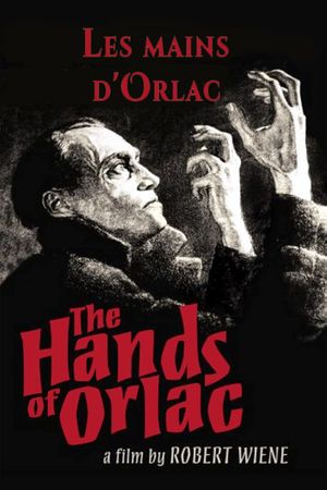 The Hands of Orlac's poster