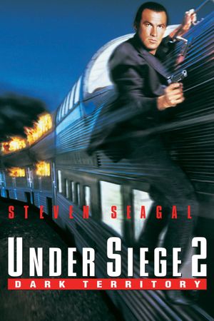 Under Siege 2: Dark Territory's poster