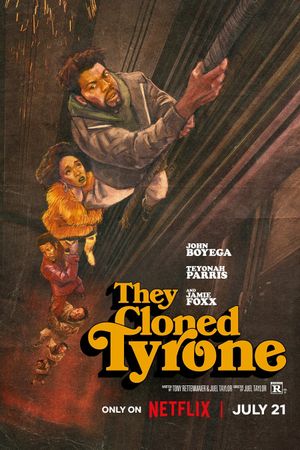 They Cloned Tyrone's poster
