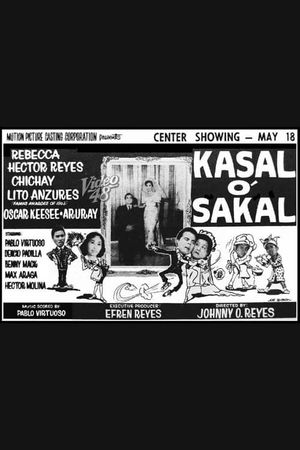 Kasal O' Sakal's poster